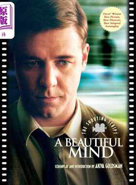 进口原版 *美丽心灵 拍摄剧本 A Beautiful Mind Shooting Script 英文原版 Akiva Goldsman 奥斯卡影片   Newmarket Press