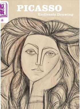 进口原版 *Picasso: Endlessly Drawing 进口艺术 毕加索：绘画无限   Prestel Publishing