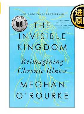进口原版 The Invisible Kingdom 看不见的王国 重新构想慢 Meghan O'Rourke 英文原版   Riverhead