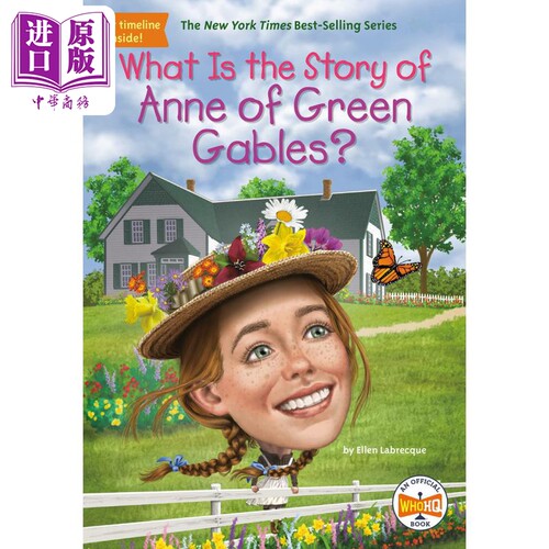 进口原版 *绿山墙的安妮的故事是什么 What Is the Story of Anne of Green Gables 英文原版 儿童文学绘本 经典故   Penguin USA