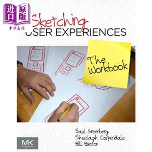 进口原版 *Sketching User Experiences The Workbook 英文原版 用户体验草图设计工具手册 第1版 Elsevier Saul Gr   Morgan Kauf