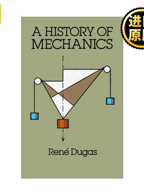 进口原版 英文原版 A History of Mechanics 力学史 Rens Dugas   Dover