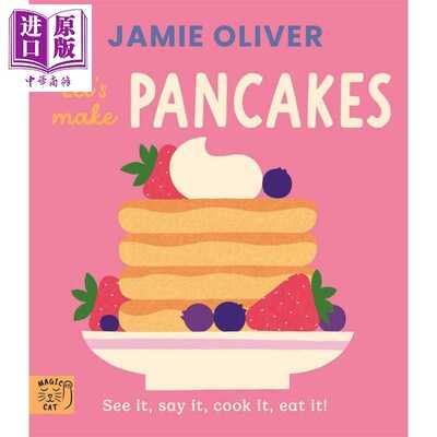 进口原版 *杰米.奥利弗 让我们做煎饼 Jamie Oliver Lets Make Pancakes 英文原版 互动式翻页纸板书 亲子美食绘本    magic cat p
