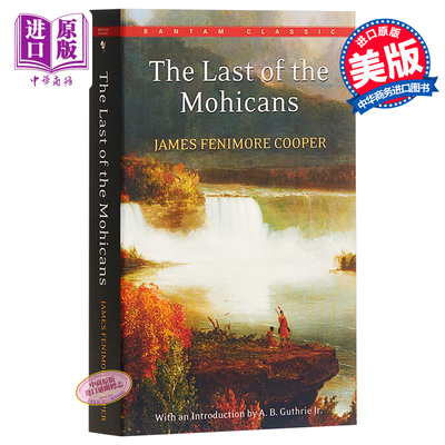进口原版 *[英文原版] The Last of the Mohicans 后的莫希干人   Bantam Books