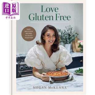 共享食谱 进口原版 McKenna Megan Love 无麸质之爱 delicious Free 英文原版 Gluten Easy recipes Octopus 简单又美味