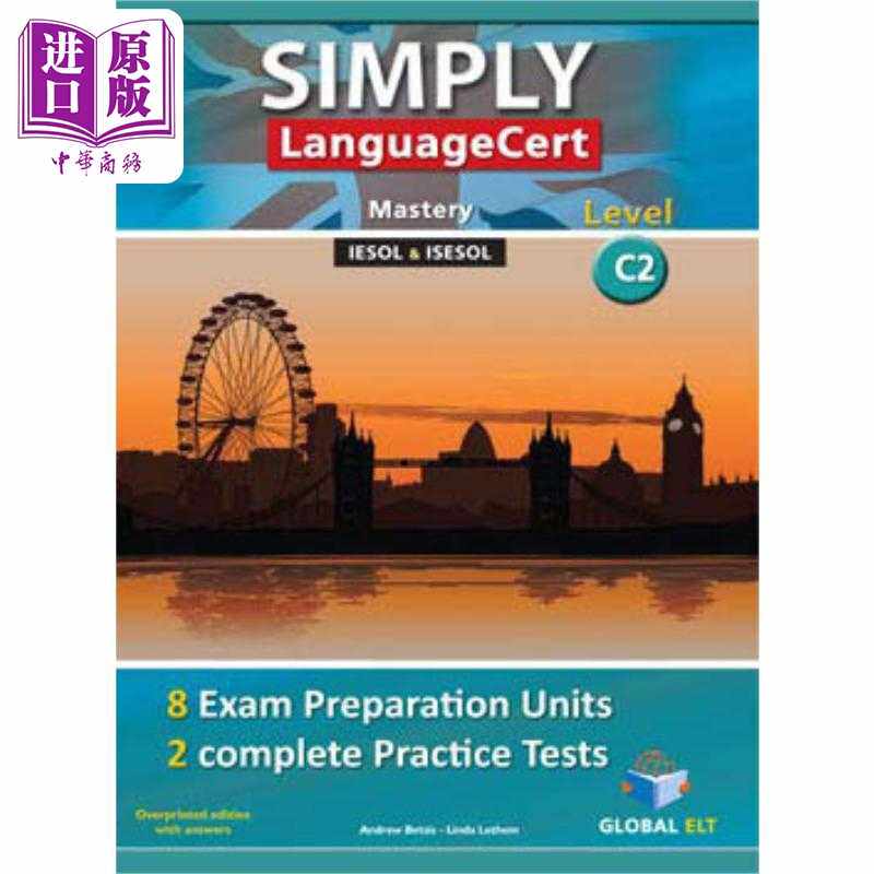 进口原版 *SIMPLY LanguageCert - CEFR C2 - Preparation & Practice Tests 朗思考试-CEFRC2-备考和练习测试-带答   GLOBAL ELT