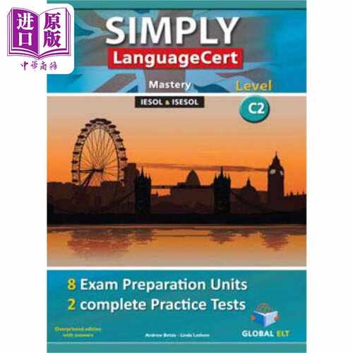 进口原版 *SIMPLY LanguageCert - CEFR C2 - Preparation & Practice Tests 朗思考试-CEFRC2-备考和练习测试-带答   GLOBAL ELT