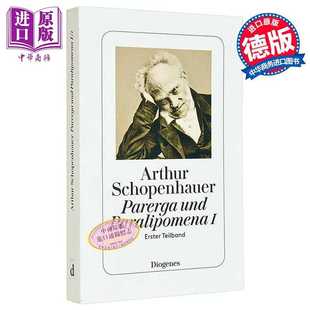 叔本华 德语原版 Schopenhauer Verl 进口原版 Paralipomena Diogenes Parerga 附录和补遗 und 德国哲学 Arthur 德文版