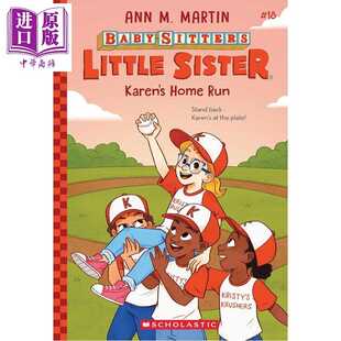 凯伦 Karens 保姆俱乐部之小保姆 Martin 进口原版 本垒打 文字小说 Run Home 英文原版 SCHOLASTIC Ann
