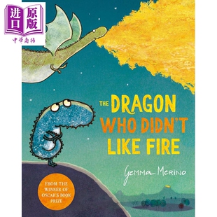 Didn Dragon Like 英文原版 不喜欢火 性格培育 Macmillan 亲子儿童绘本 Fire 故事图画书 进口原版 Who 进口图书 The 龙