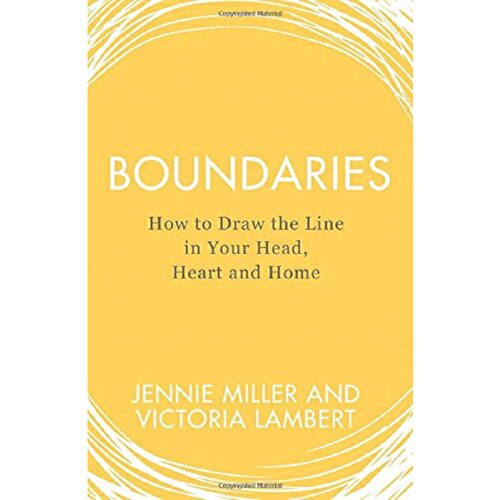 进口原版 *边界 如何在你的头脑中 心中以及家里划线 英文原版 Boundaries Jennie Miller 励志自助   Harper Collins UK