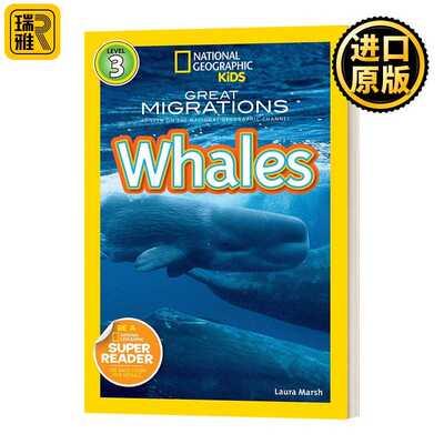 进口原版 英文原版 National Geographic Kids Readers L Great Migrations Whales 国家地理分级读物第3级 英文版 进口英语原