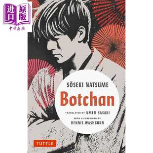 Botchan 进口原版 Tuttle 夏目漱石经 Novel 夏目漱石 英文原版 Soseki Natsume 日本现代文学 Publi 少爷