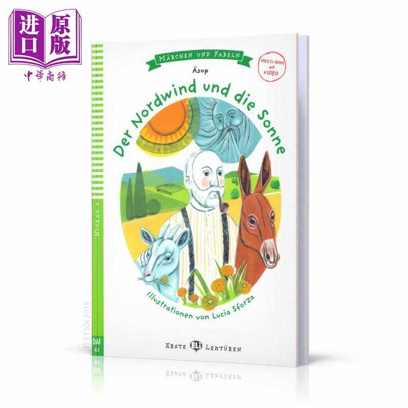 进口原版 *Erste ELI Lektüren 系列 Der Nordwind und die Sonne 北风与太阳 含音频 德文原版 德语分级阅读读物   ELI Publishi