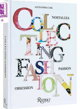 进口原版 *Collecting Fashion 进口艺术 时尚收藏 Rizzoli   Rizzoli
