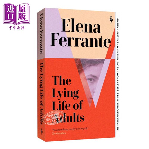 进口原版 *成年人的谎言生活 那不勒斯四部曲 作者新书 平装 The Lying Life of Adults 英文原版 Elena Ferrante    Europa Editi