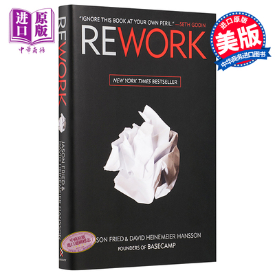 进口原版 英文原版 重来:更为简单有效的商业思维Rework  Fried  JasonCrown Publishers*   Crown Publishers