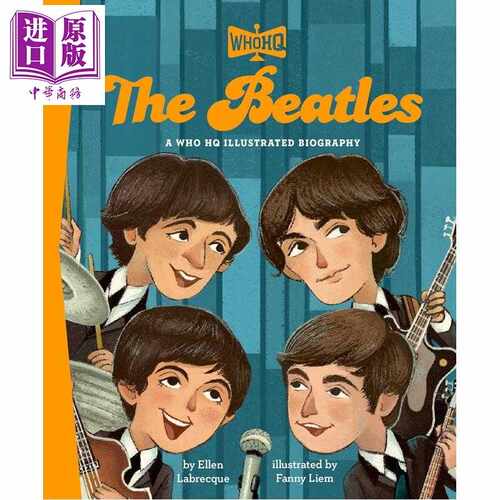 进口原版 *漫画章节书 谁是披头士乐队 A Who HQ Illustrated Biography The Beatles 英文原版 儿童绘本故事 进口   Penguin USA