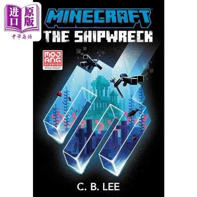 进口原版 *我的世界 沉船 官方小说 英文原版 MC小说 Minecraft The Shipwreck An Official Minecraft Novel  C B    Random Hous