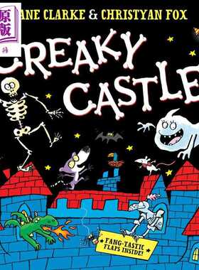 进口原版 *吱吱作响的城堡 Creaky Castle A halloween lift-the-flap book 英文原版 儿童绘本 互动翻页书 进口童   Simon & Schu
