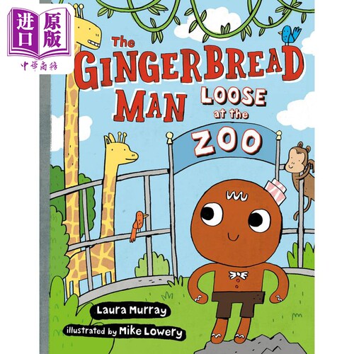 进口原版 *Mike Lowery The Gingerbread Man Loose at The Zoo 姜饼人如何出逃动物园 英文原版 小初文学 桥梁漫画   G.P. Putnam