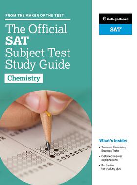 进口原版 *SAT官方科目学习指南：化学 英文原版 The Official SAT Subject Test in Chemistry Study Guide   College Board