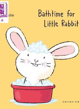 进口原版 *小兔子的洗澡时间 Bathtime for Little Rabbit Jorg Muhle 互动式纸板书 儿童绘本 亲子朗读 英文原版进   Gecko Press