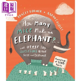 Mice 科学与自然 Tracey Kingfisher 进口原版 英文原版 Turn Elephant Make 儿童绘本 老鼠怎么成为大象 Many 7到12岁 How