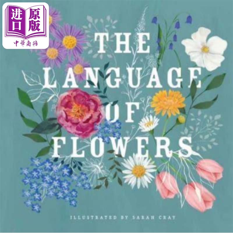 进口原版 *花语 Sarah Cray 英文原版 The Language of Flowers   Gibbs Smith