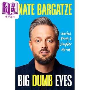 进口原版 Stories 英文原版 from 巴盖兹自传 Dumb Centr Bar Grand 喜剧演员奈特 Big Eyes Mind Simpler Nate 大眼睛 愚蠢