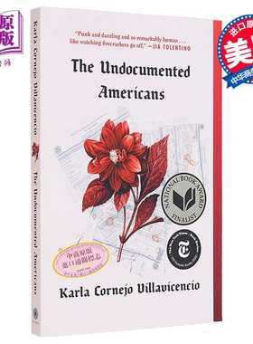 进口原版 *无证美国人 The Undocumented Americans 英文原版 Karla Cornejo Villavicencio 人文社科   Random House US