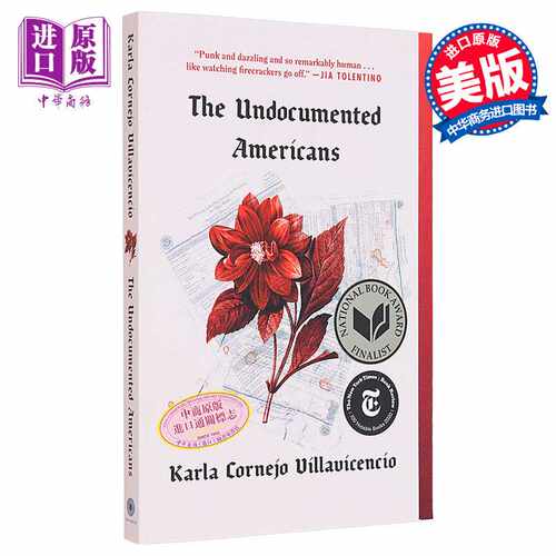进口原版 *无证美国人 The Undocumented Americans 英文原版 Karla Cornejo Villavicencio 人文社科   Random House US
