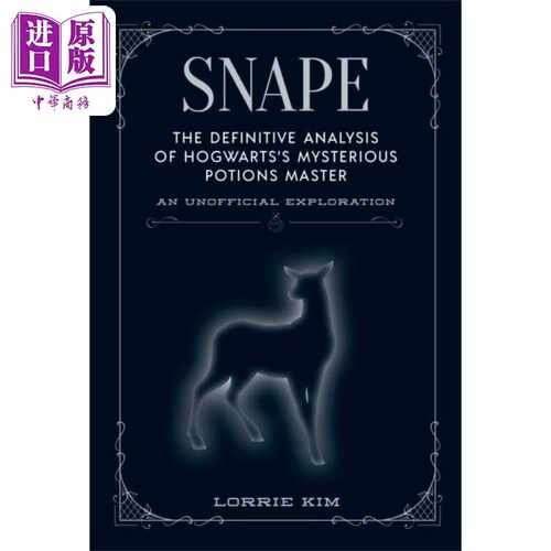 进口原版 *哈利波特斯内普 霍格沃茨神秘魔药大师解析 Snape Analysis of Hogwarts Potions Master 英文原版 Lorri   Media Lab B