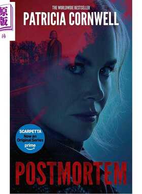 进口原版 *尸检 美剧 首席女法医 第一季原著 猎杀史卡佩塔 Scarpetta Postmortem 英文原版 Patricia Cornwell   Little Brown UK