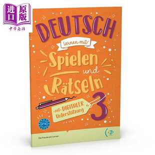 进口原版 【中商原版】Deutsch lernen mit Spielen und R?tseln 3 B1-B2 通过游戏和谜题学习德语 3 含音频 德文原版进口德语