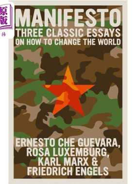 进口原版 *Karl Marx Luxemburg Guevara 宣言 三篇关于如何改变世界的经典文章 Manifesto Three Classic Essays    Seven Storie