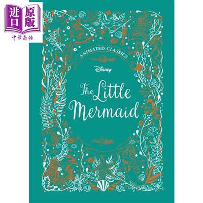进口原版 *迪士尼布面典藏 小美人鱼 Disney Animated Classics The Little Mermaid 英文原版 儿童故事书 英语读物   Templar Pub