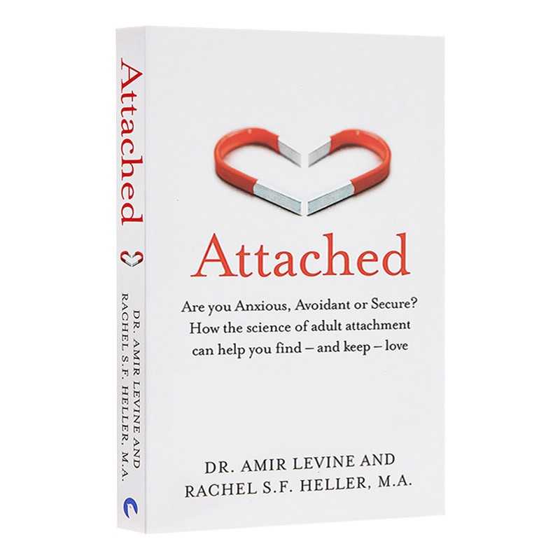 进口原版 Attached 读懂恋人心 如何在未知中相爱 在懂得后相守 英文原版 Amir Levine，Rachel Heller 豆瓣推荐 全英文版进口