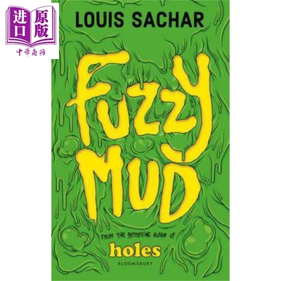 进口原版 *模糊的泥 Fuzzy Mud 英文原版 Louis Sachar  Louis Orchard Books