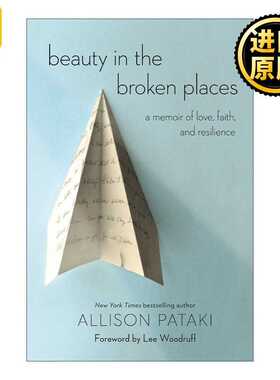 进口原版 另一片四叶草 英文原版 Beauty in the Broken Places 一部关于爱 信念和抗逆力的回忆录 Allison Pataki 英文版 进口