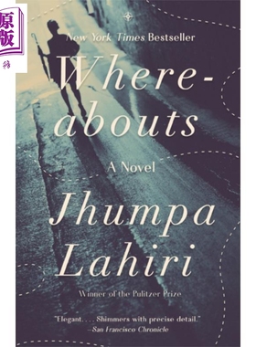 进口原版 *在哪儿 裘帕 拉希莉 Whereabouts 英文原版 Jhumpa Lahiri 普利策奖得主 低地 同名人 疾病解说者 作者   Vintage USA
