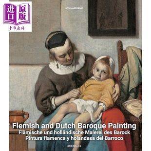 Dutch and Baroque Painting英文原版 Koenemann 进口原版 佛兰德和荷兰巴洛克绘画 Flemish