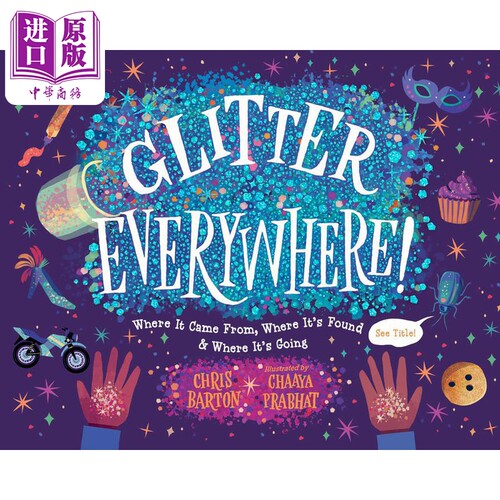 进口原版 *到处闪闪发光 Chaaya Prabhat Glitter Everywhere 英文原版 儿童科学绘本 少儿知识图画书 精装绘本 进   Charlesbridg