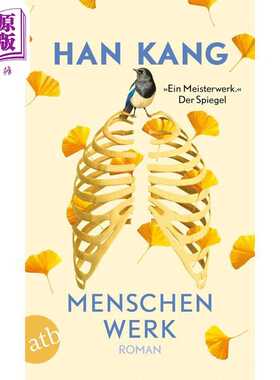 进口原版 *【德文版】诺贝尔文学奖2024年得主 韩江 少年来了 德语原版 Menschenwerk Han Kang 可搭 失语者 素食者   Aufbau Verl