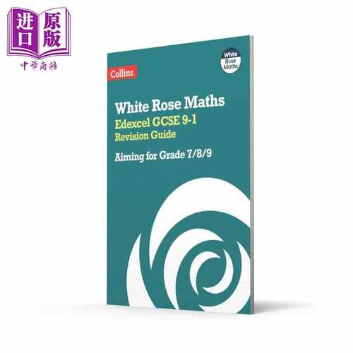 进口原版 *White Rose Maths Edexcel GCSE 9-1 Revision Guide 柯林斯爱德思GCSE复习指南 目标等级7/8/9 2025 202   Harper Coll