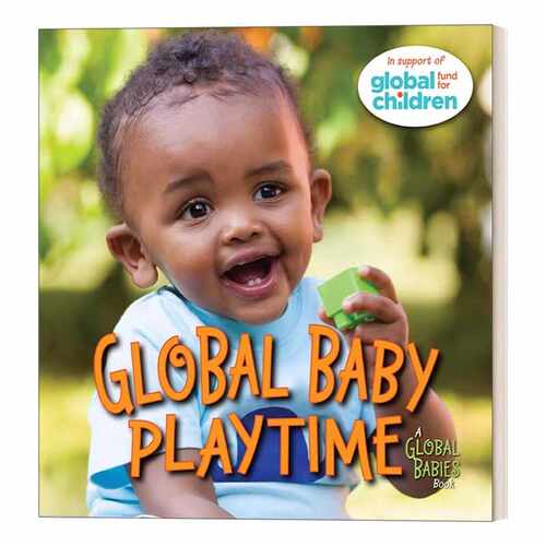 进口原版 英文原版绘本 Global Baby Playtime Global Babies 全球宝宝系列 玩耍时间 0-3岁儿童绘本 纸板书 Maya Ajmera 进口