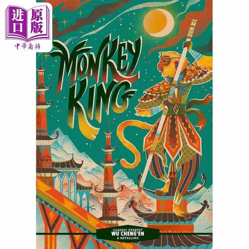 进口原版 *开始读经典 西游记 Classic Starts Monkey King 英文原版进口 经典文学故事 精简版插图章节书 儿童名著   Union Squar