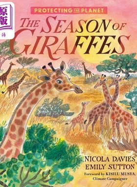 进口原版 *Emily Sutton:Protecting the Planet: The Season of Giraffes保护地球：长颈鹿的季节英文原版科学自然   Walker UK