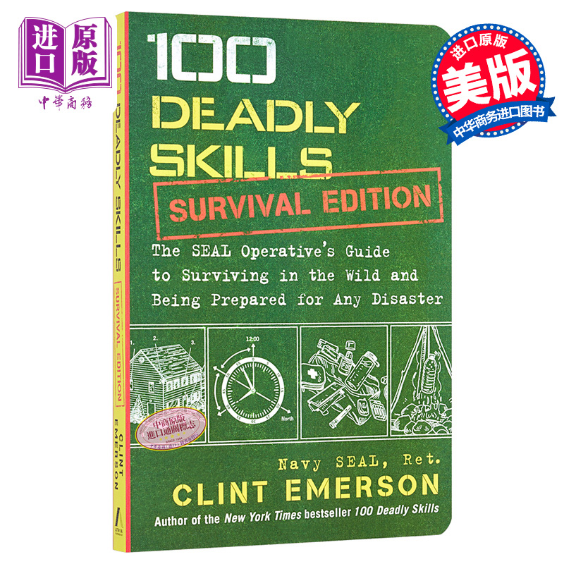 进口原版 *海豹突击队 100项致命技能（生存版）100 Deadly Skills Survival Edition 英文原版 克林特爱默生 Clint   ToＵＣhston