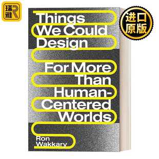 哲学 我们可以设计 英文原版 Things 东西 Design Could 世界 进口原版 Thinking 超越以人为中心 Theory